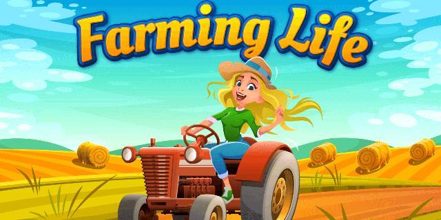 Farming Life